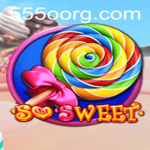Exploring the Enchanting World of 'SoSweet':'Gaming with a Twist of '555O'